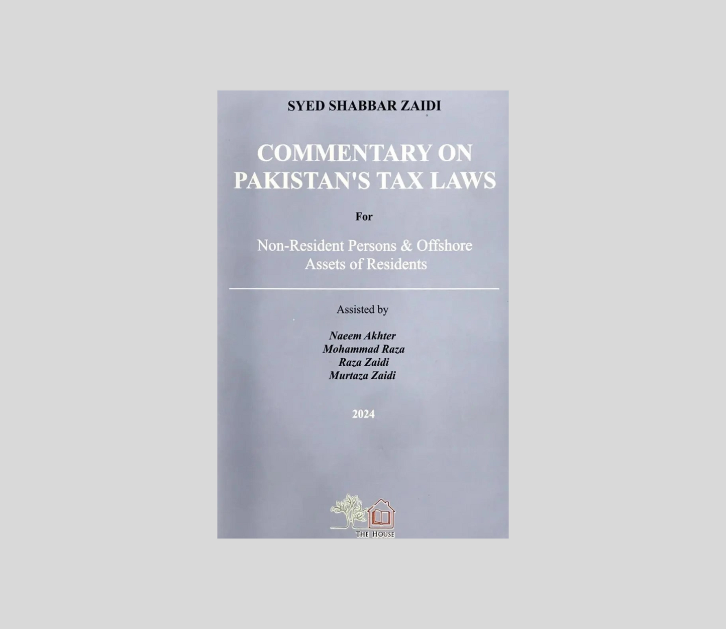 Commentary on Pakistan’s Tax Laws